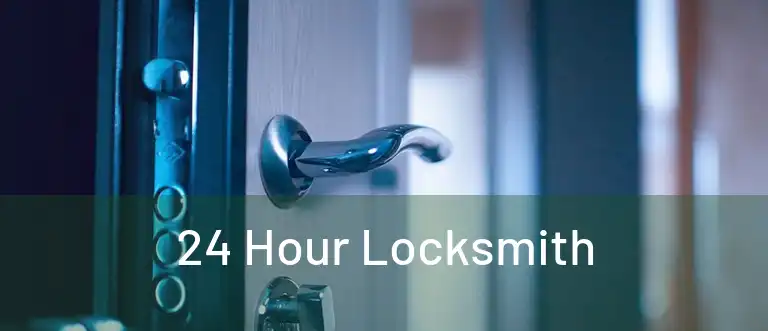  24 Hour Locksmith 
